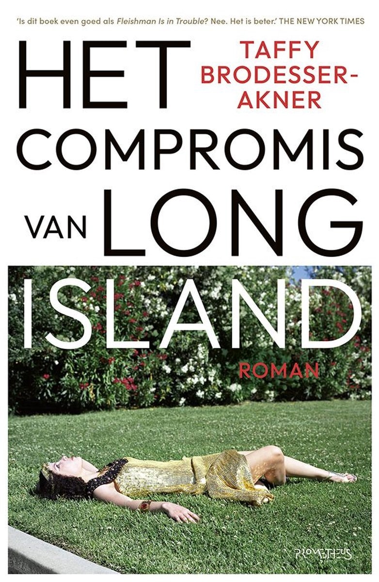 Review 'Het compromis van Long Island' van Taffy BrodesserAkner ★★★★½