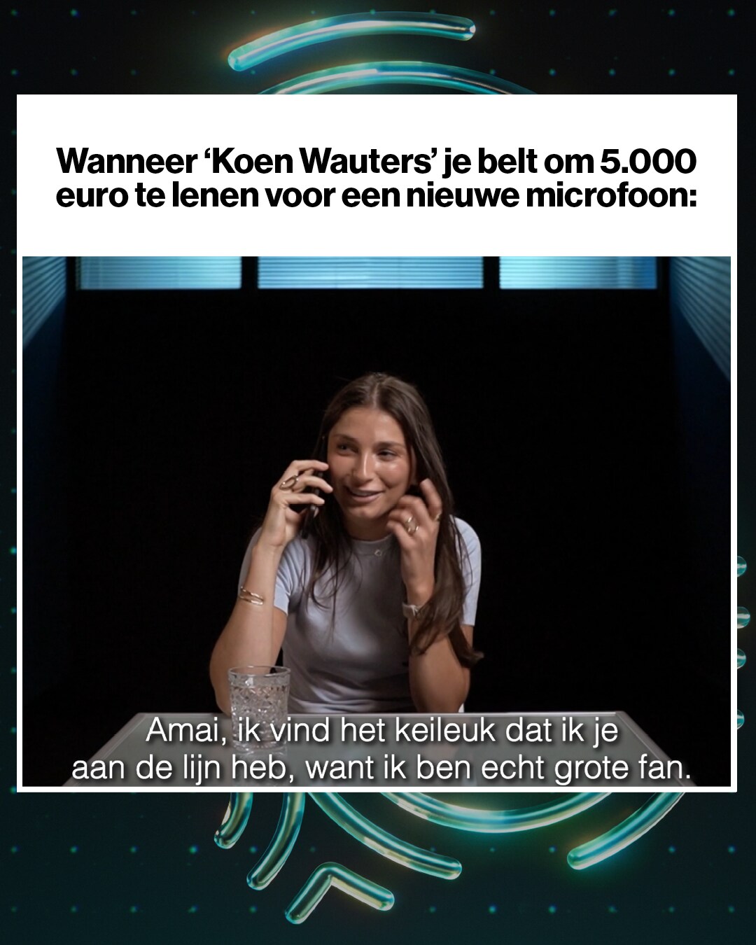 ‘Wanneer ‘Koen Wauters’ je belt om 5.000 euro te lenen voor een nieuwe ...